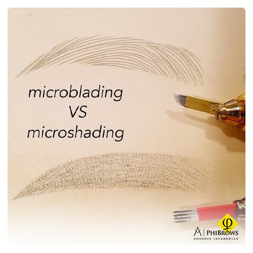 What are the differences and similarities between microblading and microshading?